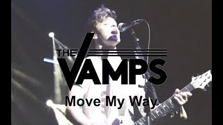 The Vamps - Move My Way (Live In Birmingham)