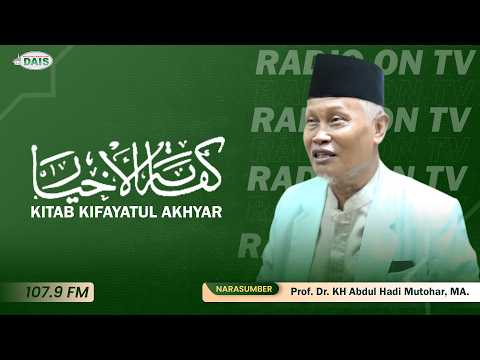 RADIO ON TV - Kajian Kifayatul Akhyar | Prof. Dr. KH Abdul Hadi, MA