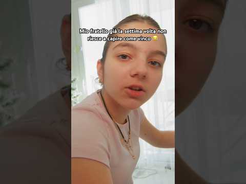 Mio fratello già la settima volta non riesce a capire come vinco 😂