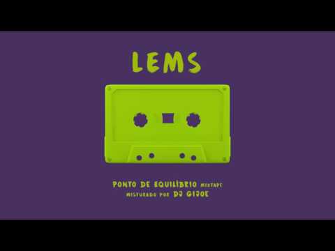 Lems - Mixtape Ponto de Equilibrio - Mixed by Gijoe