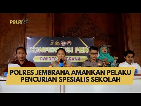 POLRES JEMBRANA AMANKAN PELAKU PENCURIAN SPESIALIS SEKOLAH