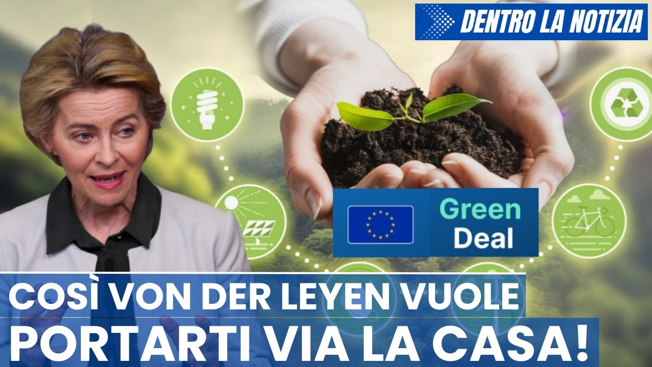 GRAVISSIMO! Green Deal Ue, von der Leyen avvia procedura d'infrazione per tutti gli stati membri per