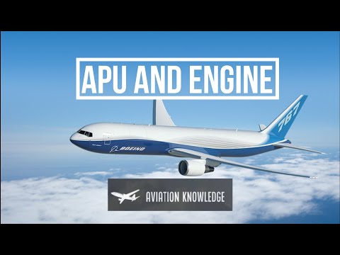 B767 APU and Engines