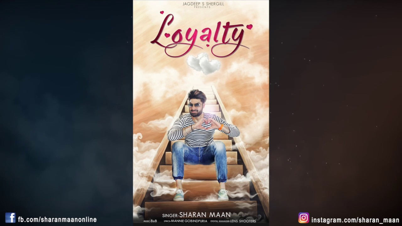 Loyalty (Title) Lyrics  | Loyalty | Sharan Maan | Sharan Maan | Bob