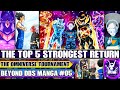 Beyond Dragon Ball Super The Top 5 Strongest Warriors In The Multiverse Return Vegetas Revelation