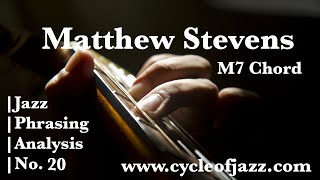 【No.20】Jazz Phrasing Analysis /Matthew Stevens
