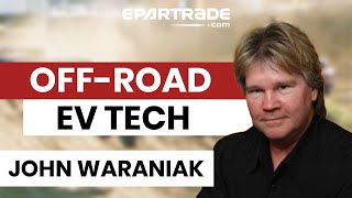"Off Road & Off Road EV Racing Technology" by John Waraniak