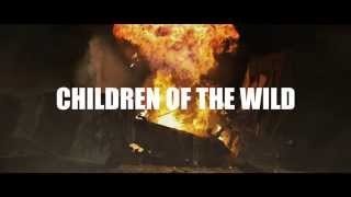 Steve Angello ft. Mako - &quot;Children of the Wild&quot; [Trailer]