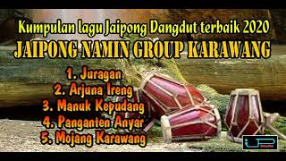 Download lagu JAIPONG NAMIN GROUP KARAWANG / DANGDUT FULL 1 JAM NONSTOP mp3 Download lagu JAIPONG NAMIN GROUP KARAWANG / DANGDUT FULL 1 JAM NONSTOP mp3