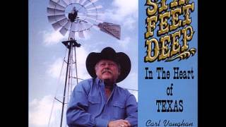 Carl Vaughan and Texas Country - When The Music Stops