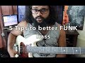 5 Tips to Better Funk Bass Playing