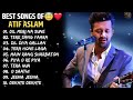 Best Of ATIF ASLAM Songs Bollywood Romantic Love Songs Audio Jukebox Hindi Hit Songs