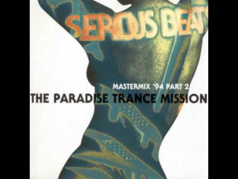 Serious Beats Mastermix '94 Part 2 - The Paradise Transmission