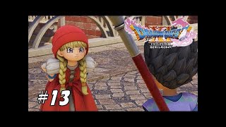 【ドラクエ11】問題をなにかと起こす美少女ベロニカ　実況プレイ　#13【ネタバレあり】