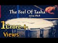 THE FEEL OF TASHA Puneri Dhol Tasha Janny Dholi
