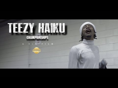 Teezy Haiku - Championships Official Music Video) | Shot By @ACGFILM