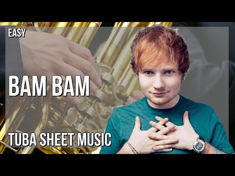 Tuba Sheet Music: How to play Bam Bam by Camila Cabello ft Ed Sheeran