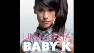 03 Una Seria - Baby K feat Fabri Fibra - Una Seria