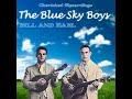 The Blue Sky Boys - On The Old Plantation (1936).