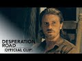 Desperation Road (2023) Official Clip ‘I Got to Believe We Can be Forgiven’ - Mel Gibson