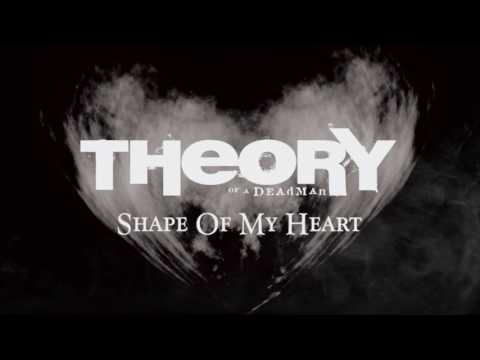 Theory Of A Deadman - Shape Of My Heart [OFFICIAL AUDIO]