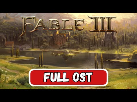 Fable 3 | Original Soundtrack (OST) (Complete)