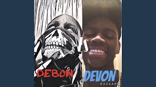 DEBON VS DEVON