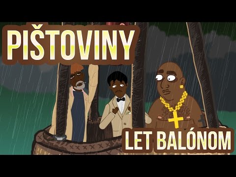Pištoviny 2 - Let balónom