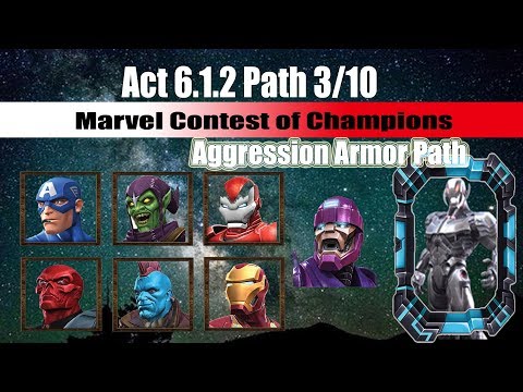 Act 6.1.2 Path 3/10 (Aggression Armor Path) - Marvel Contest of Champions