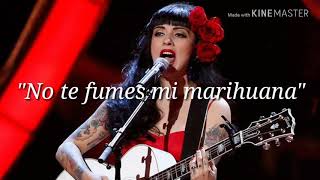 Mon Laferte - &quot;No te fumes mi marihuana&quot;