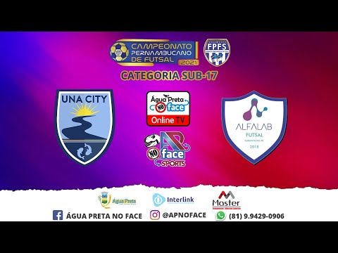 🔴AO VIVO - Oitavas de Final do Campeonato Pernambucano de Futsal 2021 -  Una City x Alfalab