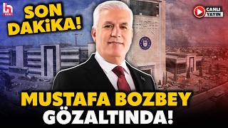 CHP Bursa Büyükşehir Belediye Başkanı Mustafa Bozbey Gözaltında! (31 M