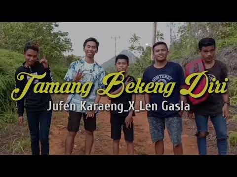 TAMANG BEKENG DIRI | Jufen Karaeng_X_Len Gasla (Simple funky)