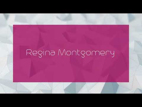 Regina Montgomery - appearance