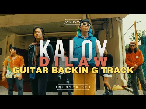 Dilaw - Kaloy | Wish Bus 107.5 | Guitar Backing Track | OPM