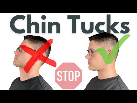 Stop Doing Chin Tucks Like THIS