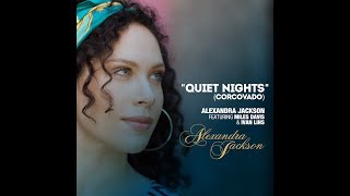 Alexandra Jackson&#39;s  &quot;Quiet Nights&quot; -- Live from Blue Note Rio (Rio de Janeiro, Brazil)