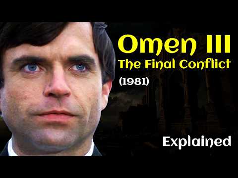 The Omen 3: The Final Conflict (1981) Full Movie Explained | How The Omen 3 Trilogy Ends