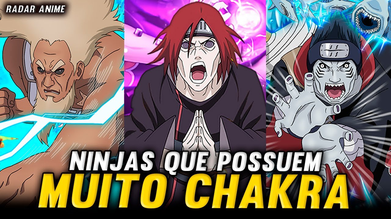 12 NINJAS QUE TEM MAIS CHAKRA QUE UMA BIJUU EM NARUTO