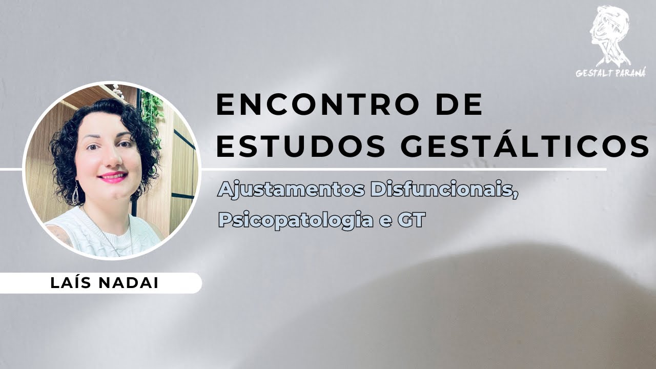 Ajustamentos Disfuncionais, Psicopatologia e GT