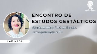 Ajustamentos Disfuncionais, Psicopatologia e GT