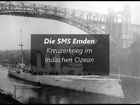 Militärgeschichte Erklärt - Die SMS Emden