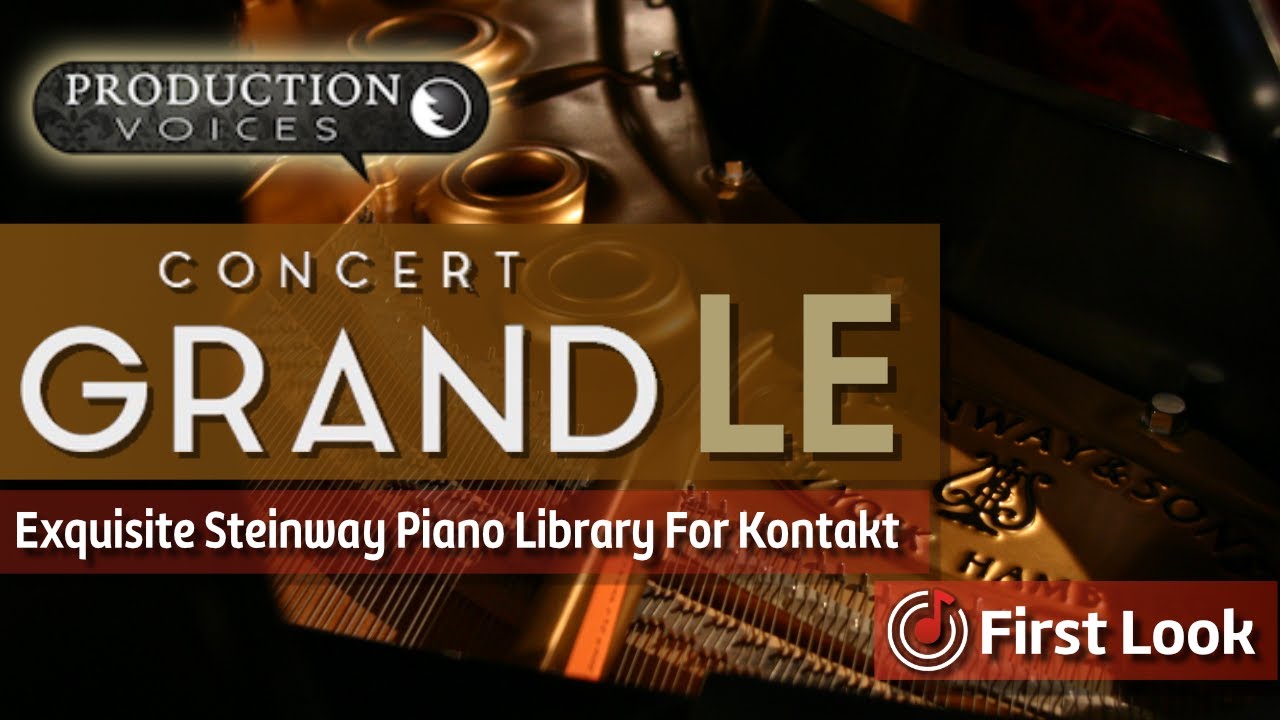 Concert Grand LE | Steinway Virtual Piano Library For Kontakt From Production Voices