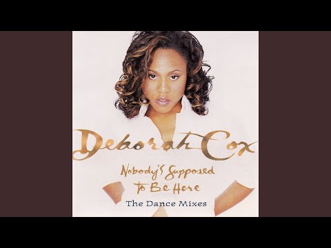 Nobody's Supposed to Be Here (Dance Mix)