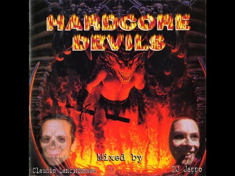 Hardcore Devils - mixed by Claudio Lancinhouse & DJ Jappo