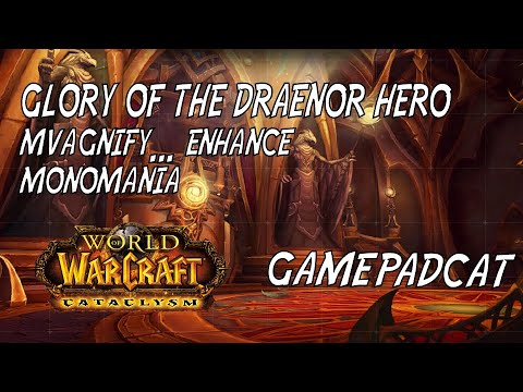 How to Solo 'Magnify... Enhance' and 'Monomania' Achievements (Glory of the Draenor Hero)