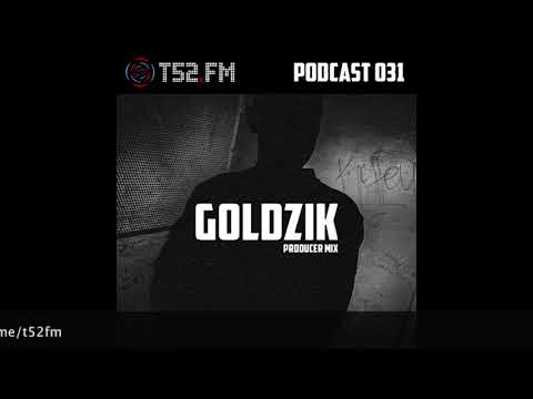 T52.FM PODCAST 031 - Goldzik