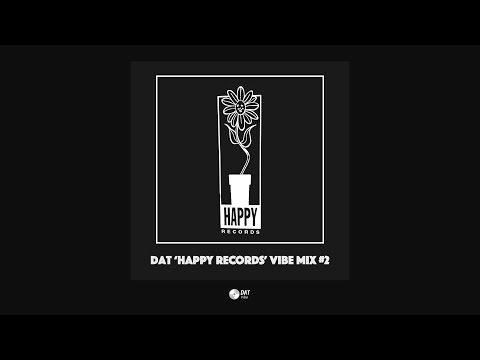 Dat 'Happy Records' Vibe Mix #2 [Vinyl Only]
