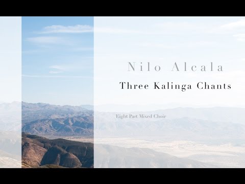 Three Kalinga Chants, by Nilo Alcala
