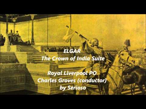 ELGAR The Crown of India Suite , Charles Groves
